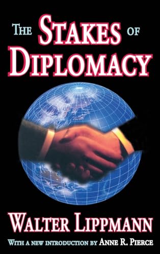 Stock image for The Stakes of Diplomacy for sale by Chiron Media