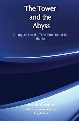 9781138539136: The Tower and the Abyss: An Inquiry into the Transformation of the Individual