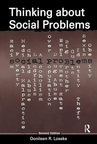 Stock image for Thinking About Social Problems: An Introduction to Constructionist Perspectives for sale by Chiron Media