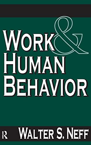 9781138540736: Work and Human Behavior