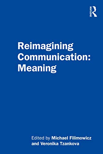 Beispielbild fr Reimagining Communication: Meaning zum Verkauf von Blackwell's