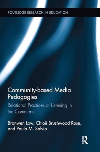 Beispielbild fr Community-Based Media Pedagogies zum Verkauf von Blackwell's