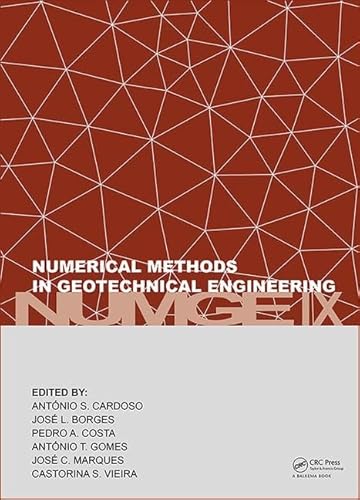 Stock image for Numerical Methods in Geotechnical Engineering IX: Proceedings of the 9th European Conference on Numerical Methods in Geotechnical Engineering (NUMGE 2018), June 25-27, 2018, Porto, Portugal for sale by Chiron Media