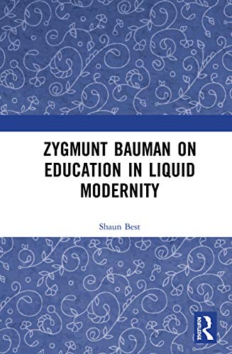 Imagen de archivo de Zygmunt Bauman on Education in Liquid Modernity a la venta por Books Puddle