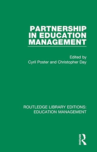 Imagen de archivo de Partnership in Education Management (Routledge Library Editions: Education Management) a la venta por Chiron Media
