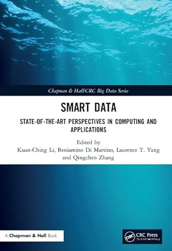 9781138545588: Smart Data: State-of-the-Art Perspectives in Computing and Applications