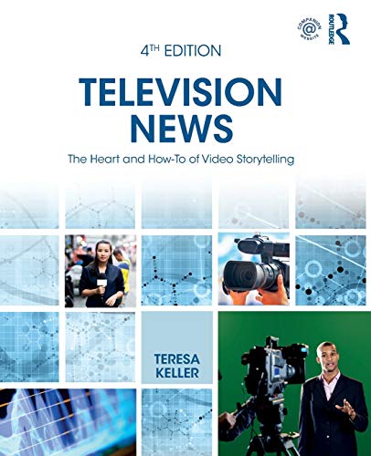 Stock image for Television News: The Heart and How-To of Video Storytelling for sale by Chiron Media