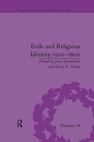 Stock image for Exile and Religious Identity, 1500-1800 for sale by Blackwell's