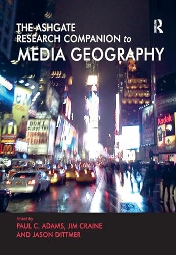 9781138546530: The Ashgate Research Companion to Media Geography