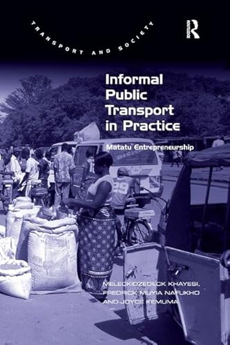 Imagen de archivo de Informal Public Transport in Practice a la venta por Blackwell's