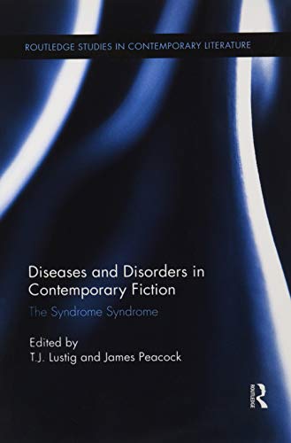 Imagen de archivo de Diseases and Disorders in Contemporary Fiction a la venta por Blackwell's