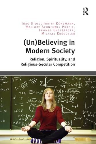 Beispielbild fr (Un-)Believing in Modern Society zum Verkauf von Blackwell's