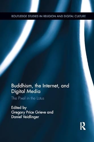 Imagen de archivo de Buddhism, the Internet, and Digital Media a la venta por Blackwell's