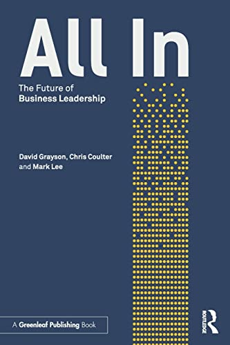 Stock image for All in: The Future of Business Leadership for sale by SecondSale