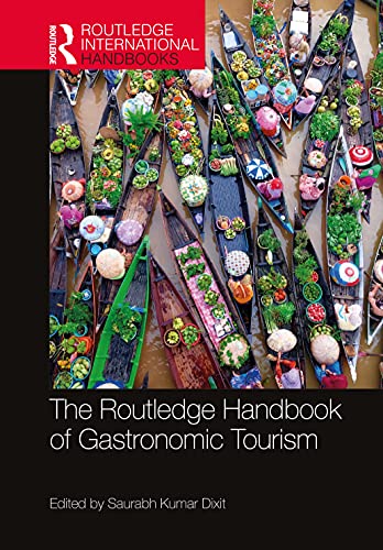 Stock image for The Routledge Handbook of Gastronomic Tourism for sale by Basi6 International