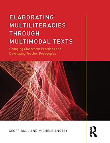 Stock image for Elaborating Multiliteracies With Multimodal Texts for sale by Blackwell's