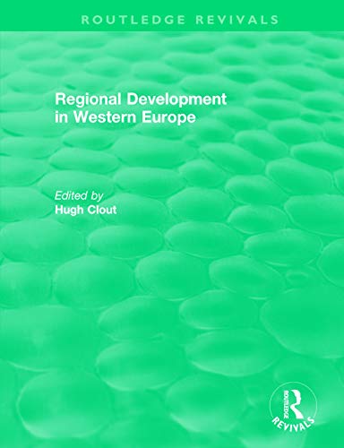 Beispielbild fr Routledge Revivals: Regional Development in Western Europe (1975) zum Verkauf von Blackwell's