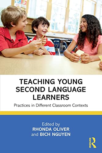 9781138556102: Teaching Young Second Language Learners: Practices in Different Classroom Contexts