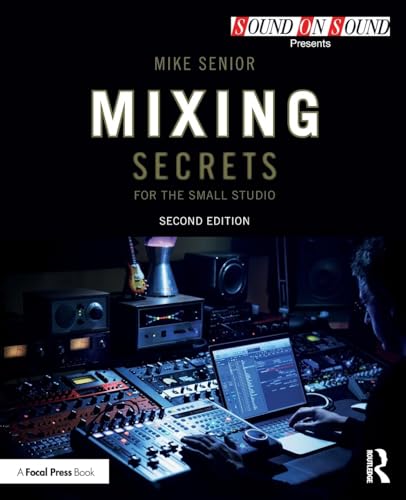 9781138556379: Mixing Secrets for the Small Studio