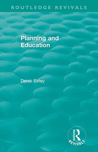 Stock image for Routledge Revivals: Planning and Education (1972) for sale by Blackwell's