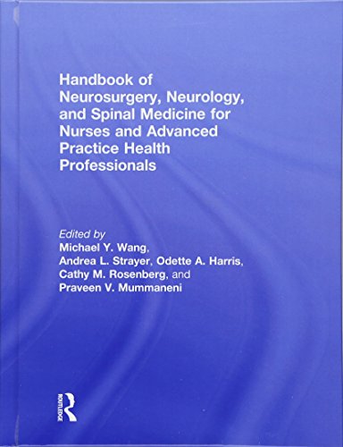 Beispielbild fr Handbook of Neurosurgery, Neurology, and Spinal Medicine for Nurses and Advanced Practice Health Professionals zum Verkauf von Chiron Media