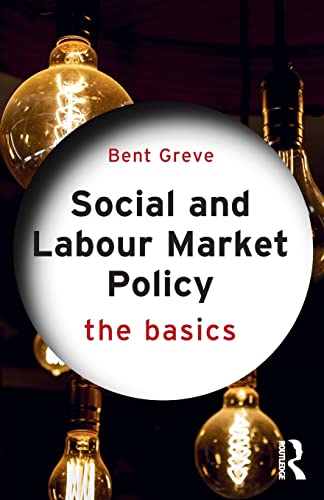 Stock image for Social and Labour Market Policy: The Basics for sale by Blackwell's