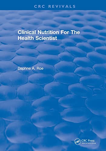 Stock image for Clinical Nutrition For The Health Scientist for sale by Blackwell's