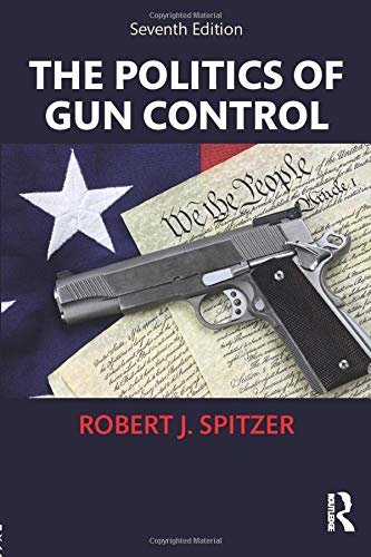 Stock image for The Politics of Gun Control for sale by HPB-Emerald