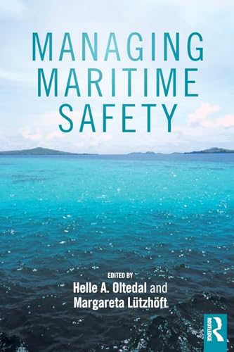 Imagen de archivo de Managing Maritime Safety (Routledge Maritime Masters) a la venta por Chiron Media
