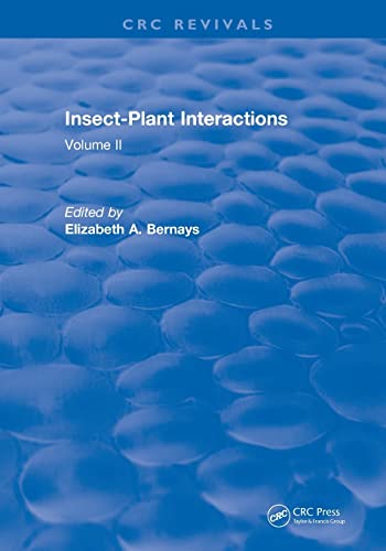 9781138560321: Revival: Insect-Plant Interactions (1990): Volume II (CRC Press Revivals)