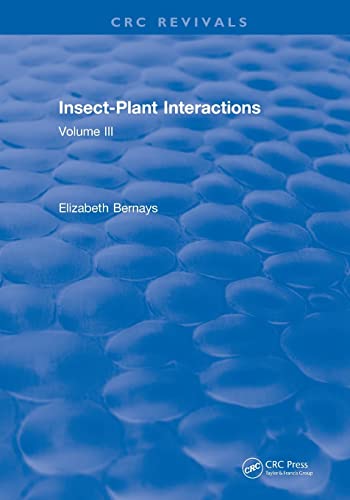 Stock image for Insect-Plant Interactions (1990): Volume III for sale by Blackwell's