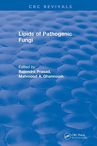 9781138560581: Revival: Lipids of Pathogenic Fungi (1996) (CRC Press Revivals)