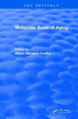 Stock image for Revival: Molecular Basis of Aging (1995) (CRC Press Revivals) for sale by HPB-Diamond