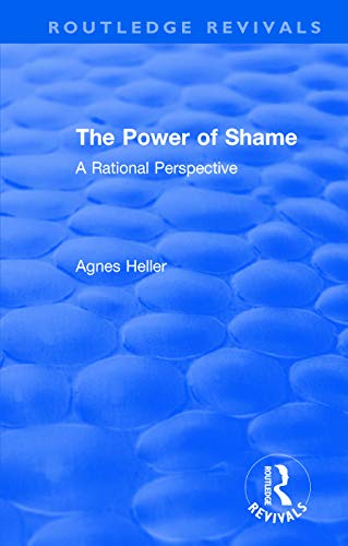 Stock image for Routledge Revivals: The Power of Shame (1985): A Rational Perspective for sale by Chiron Media