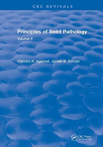 Stock image for Principles of Seed Pathology (1987): Volume II for sale by Blackwell's