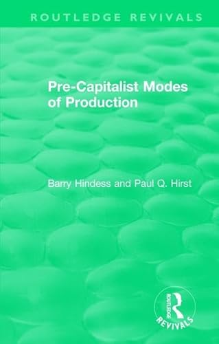 Stock image for Routledge Revivals: Pre-Capitalist Modes of Production (1975) for sale by Chiron Media