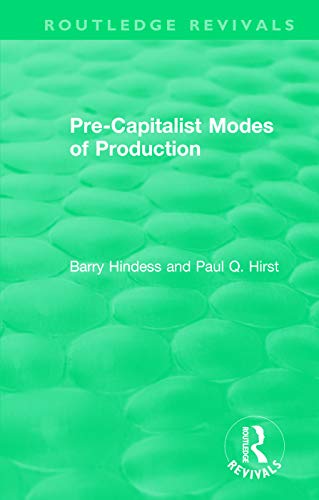 Imagen de archivo de Pre-Capitalist Modes of Production (Routledge Revivals) a la venta por GF Books, Inc.
