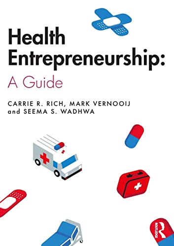 Beispielbild fr Health Entrepreneurship: A Practical Guide zum Verkauf von ThriftBooks-Atlanta