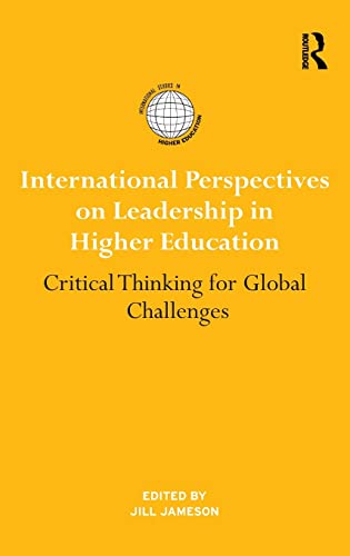 Imagen de archivo de International Perspectives on Leadership in Higher Education: Critical Thinking for Global Challenges a la venta por Basi6 International