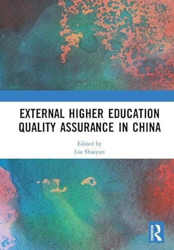 Beispielbild fr External Higher Education Quality Assurance in China zum Verkauf von Blackwell's