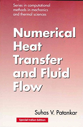 9781138564695: Numerical Heat Transfer and Fluid Flow [Paperback] [Jan 01, 2017] T & F INDIA EX