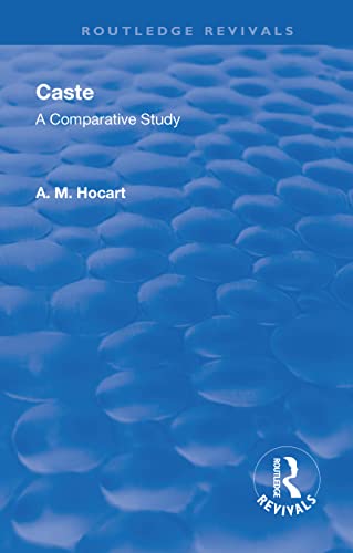 9781138564923: Revival: Caste (1950): A Comparative Study (Routledge Revivals)