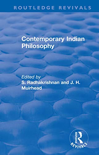 Beispielbild fr REVIVAL: CONTEMPORARY INDIAN PHILOSOPHY (1936) zum Verkauf von Revaluation Books