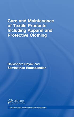 Beispielbild fr CARE AND MAINTENANCE OF TEXTILE PRODUCTS INCLUDING APPAREL AND PROTECTIVE CLOTHING zum Verkauf von Books Puddle