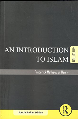Stock image for Introduction To Islam, 4Th Edn for sale by Better World Books