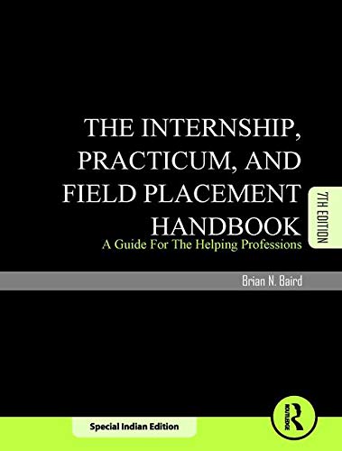 Beispielbild fr Internship, Practicum, and Field Placement Handbook zum Verkauf von Goodwill