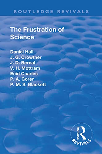 Stock image for The Frustration of Science (Routledge Revivals) for sale by Buchpark