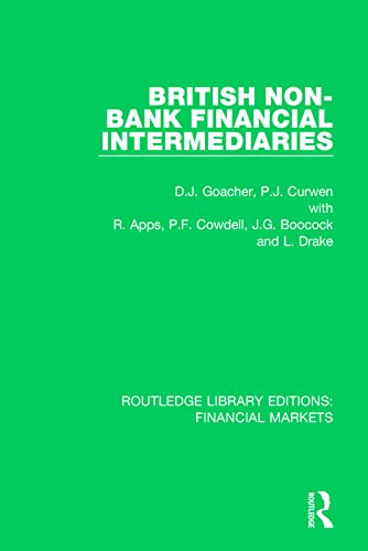 9781138569133: British Non-Bank Financial Intermediaries (Routledge Library Editions: Financial Markets)