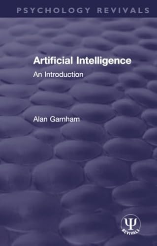 9781138569140: Artificial Intelligence: An Introduction (Psychology Revivals)