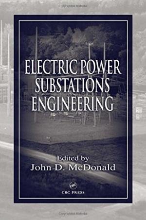 9781138569430: Electric Power Substations Engineering, 3Rd Ed.